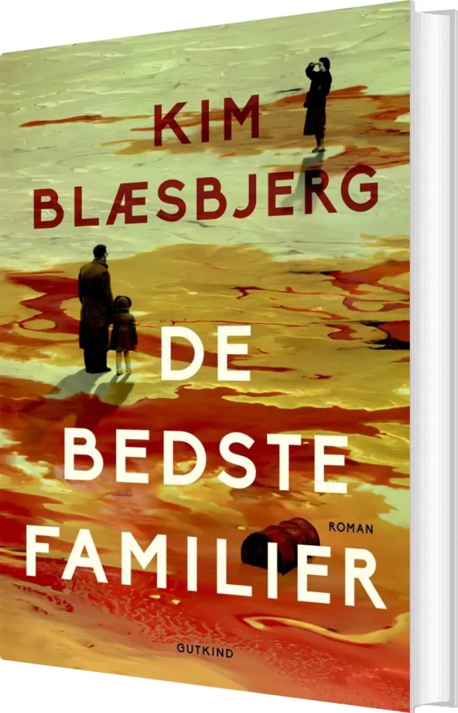 Boganbefaling: ‘De Bedste Familier’ af Kim&nbsp;Blæsbjerg