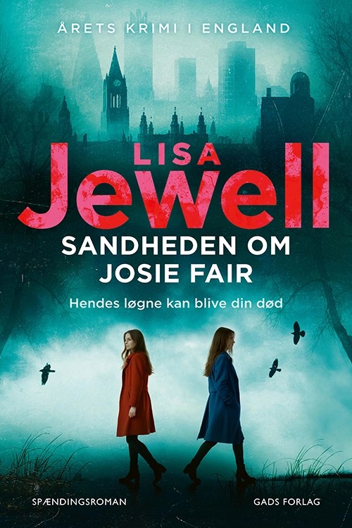 Boganmeldelse: ‘Sandheden om Josie Fair’ af Lisa&nbsp;Jewell